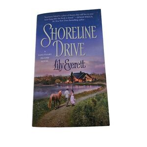 Shoreline Drive by Lily Everett St. Martin's paperbacks isbn 9781250018397